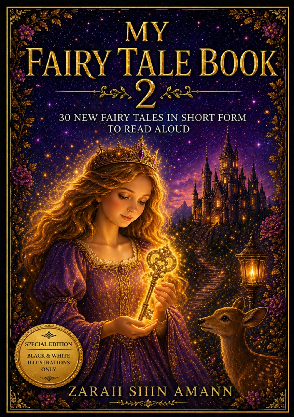 My Fairy Tale Book 2 - Black & White Edition: 30 new fairy tales in short form for reading aloud (Fairy Tales from Around the World)
