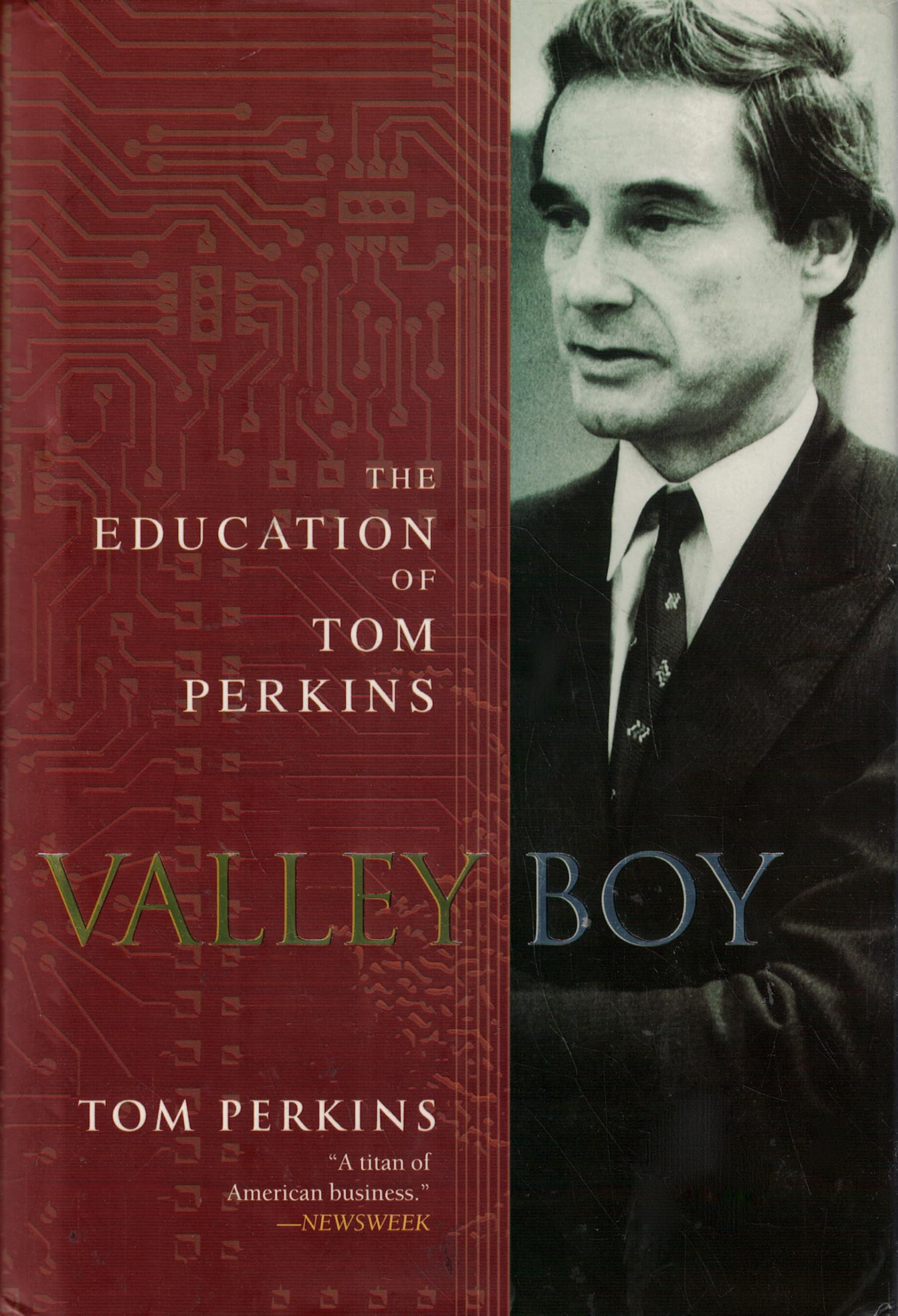 Buy Valley Boy: The Education of Tom Perkins — BookShops.in