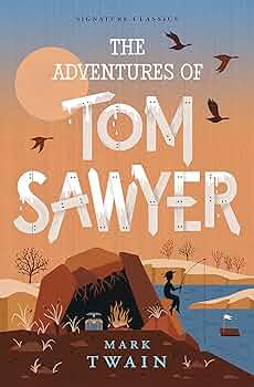 The Adventures of Tom Sawyer (Children's Signature Editions