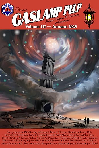 Gaslamp Pulp, Volume 3: Science Fiction Adventures (Gaslamp Pulp Science Fiction & Fantasy Adventures)