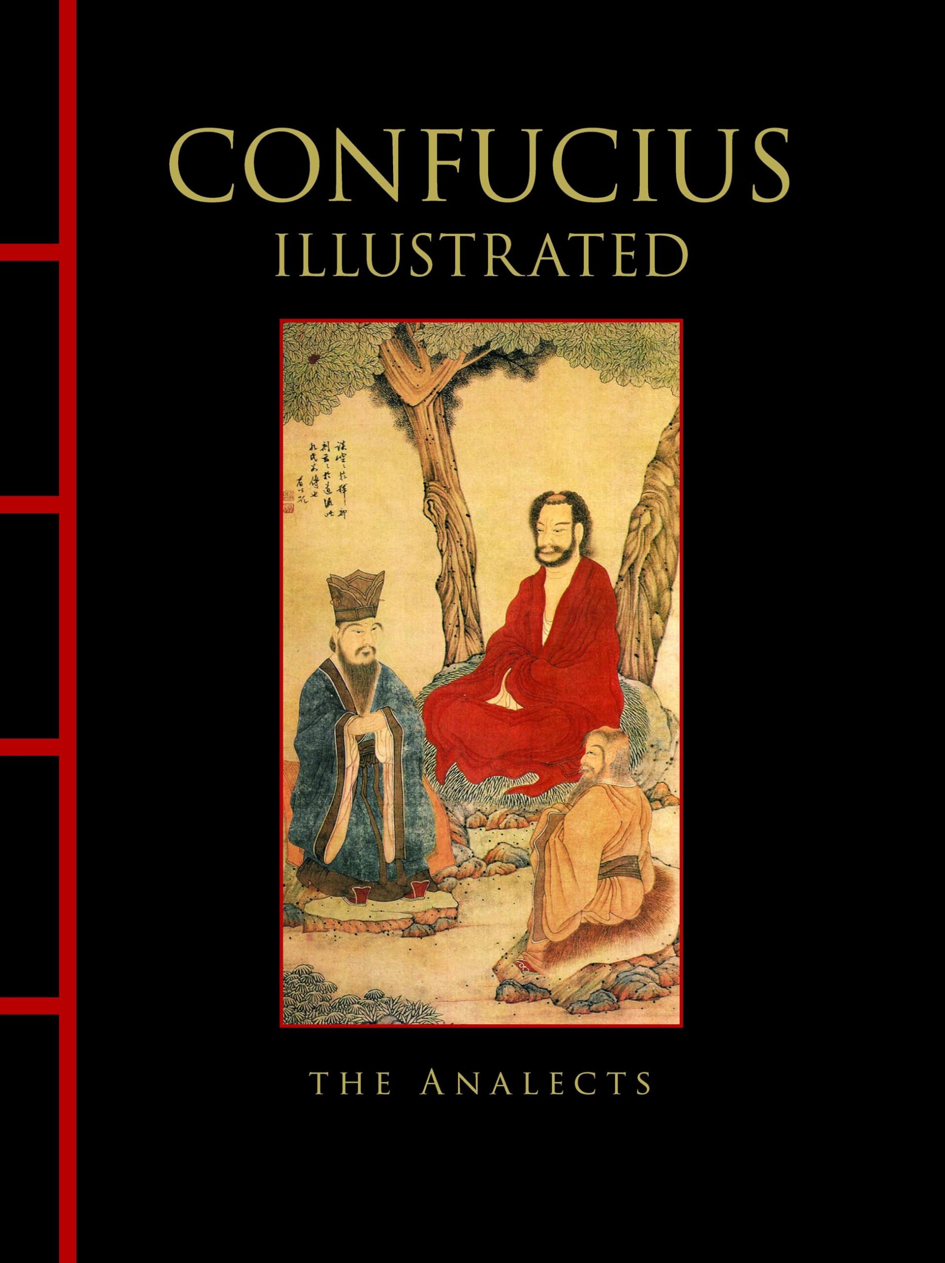 Confucius Illustrated: The Analects (Chinese Bound Illustrated)