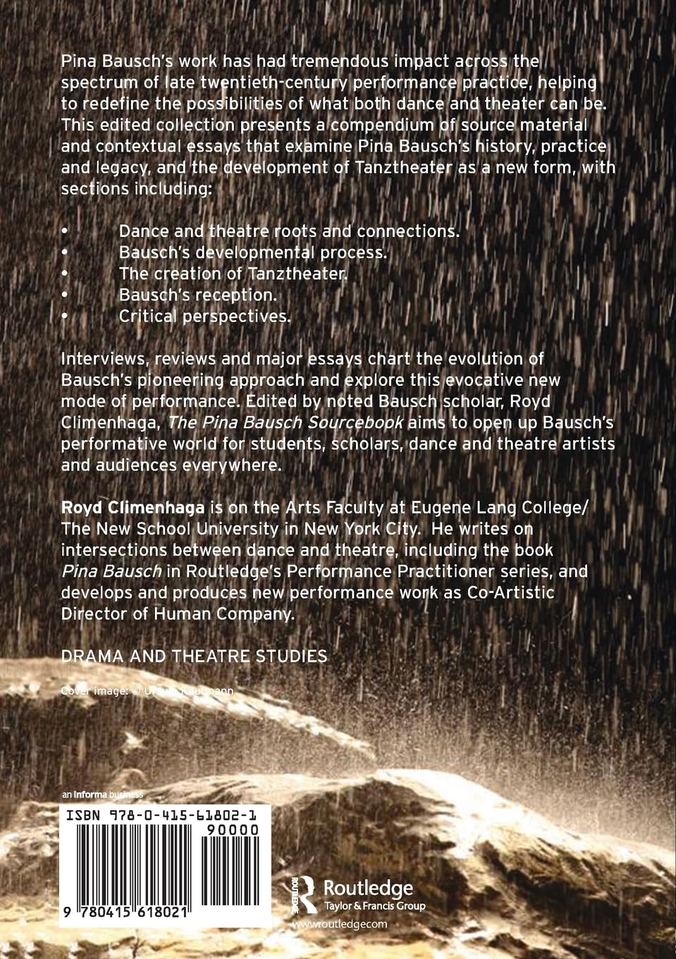 The Pina Bausch Sourcebook: The Making of Tanztheater