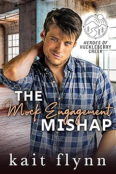 Amazon.com: The Mock Engagement Mishap: A fake engagement, friends to