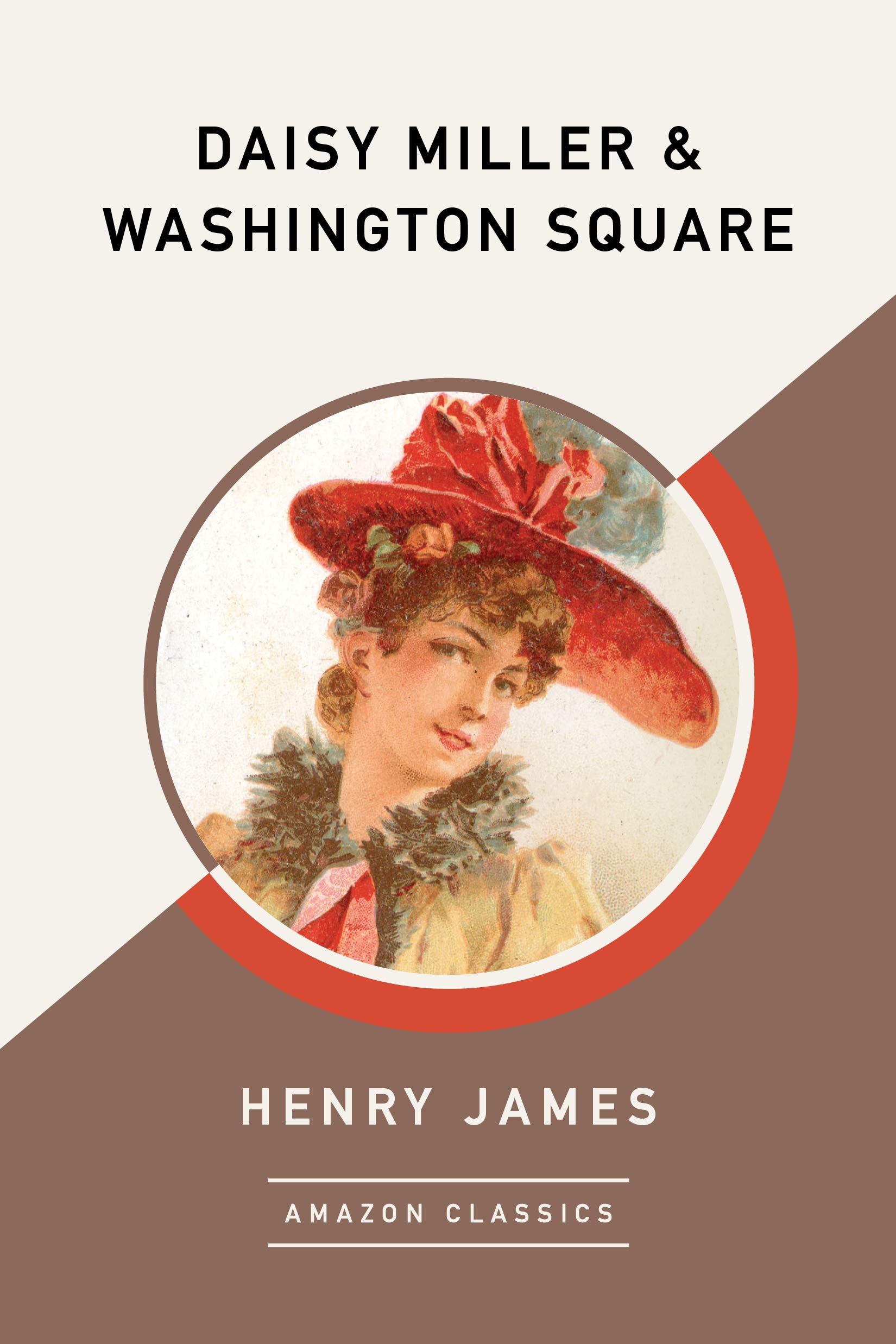 Buy Daisy Miller & Washington Square (AmazonClassics Edition) — BookShops.in