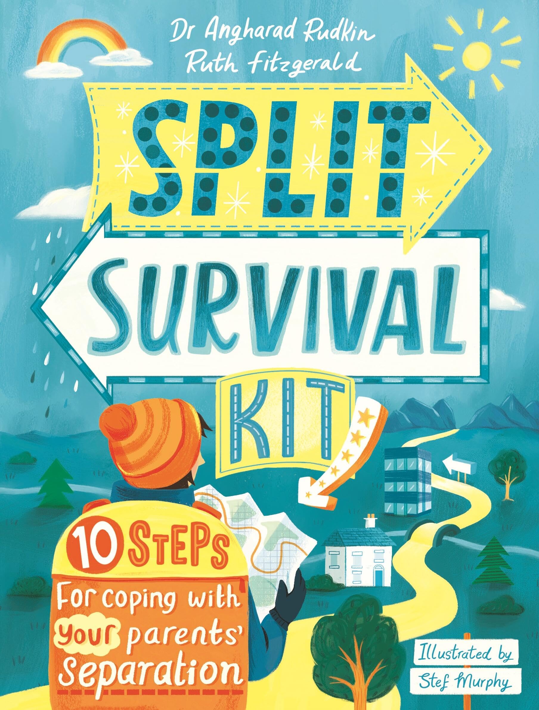 Split Survival Kit: A Young Person's Guide to Managing Divorce