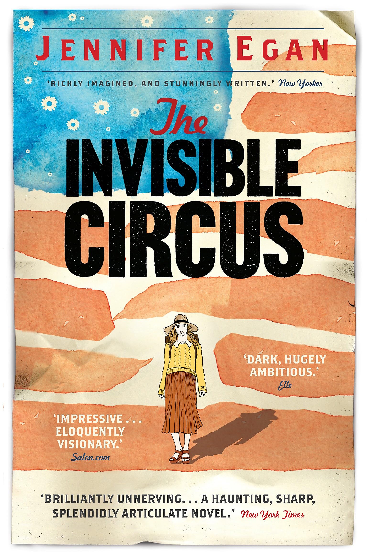 The Invisible Circus: Jennifer Egan