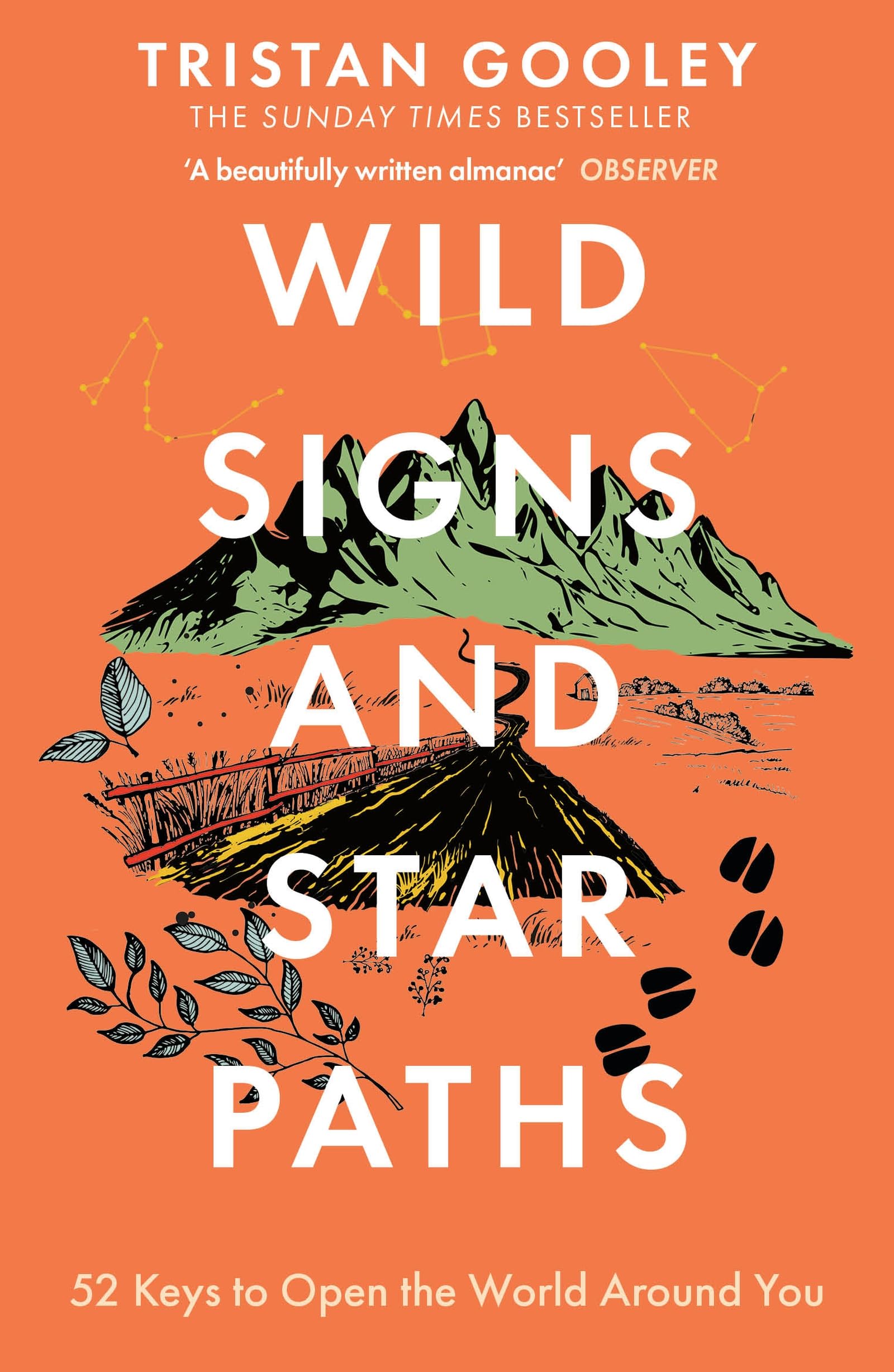 Tristan Gooley Wild Signs and Star Paths Paperback 400 pages English