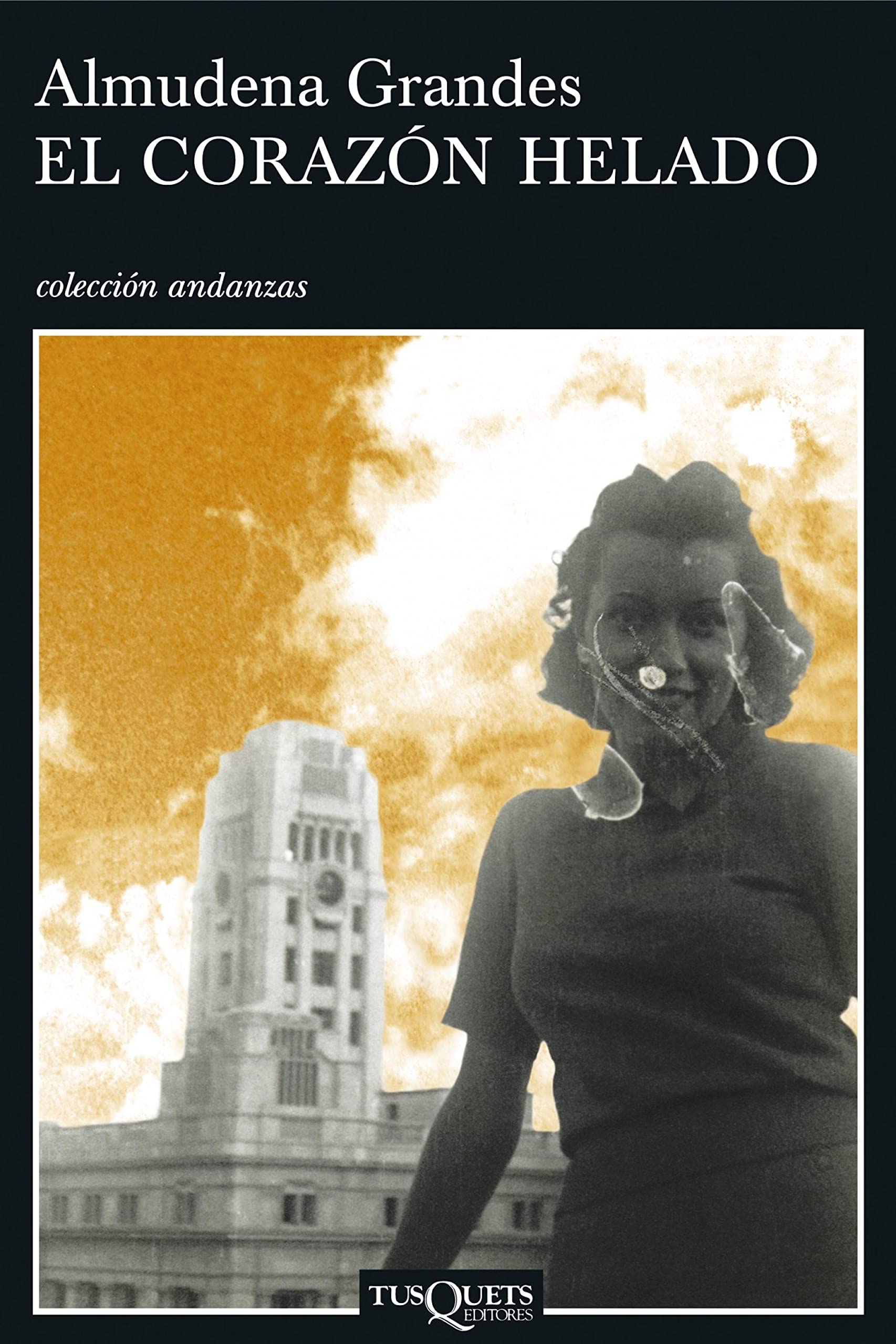 El corazón helado (Andanzas nº 625) (Spanish Edition)