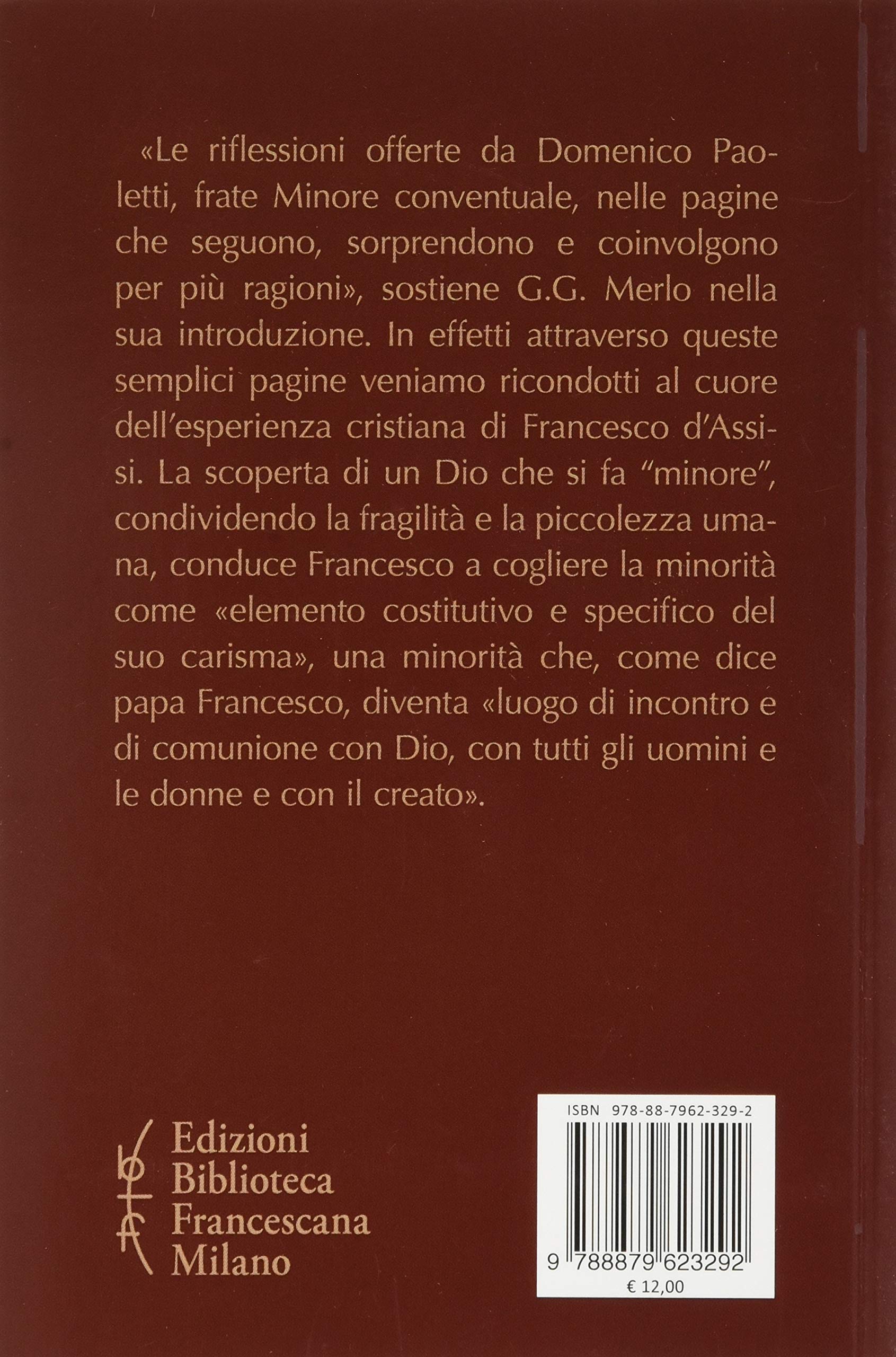 Minorità: la forma di Francesco. Attualità inattuale
