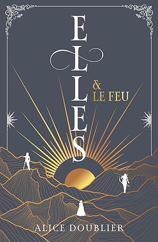 Elles et le Feu