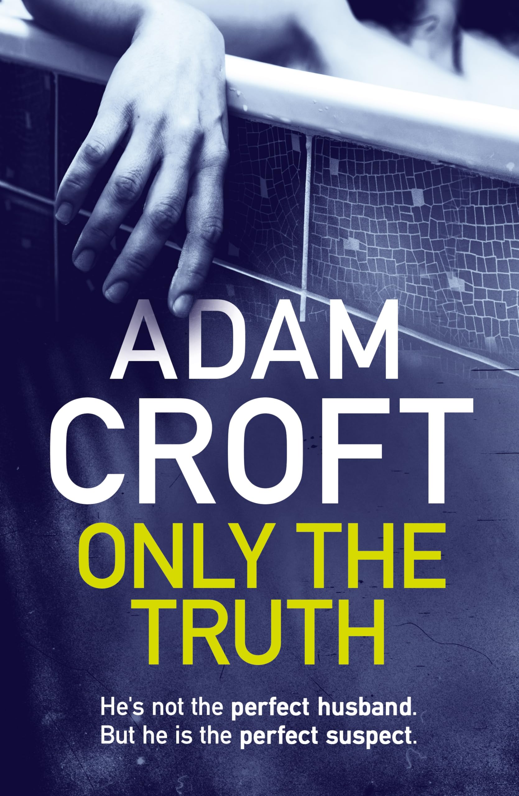 Only The Truth by Adam Croft (Paperback Book)