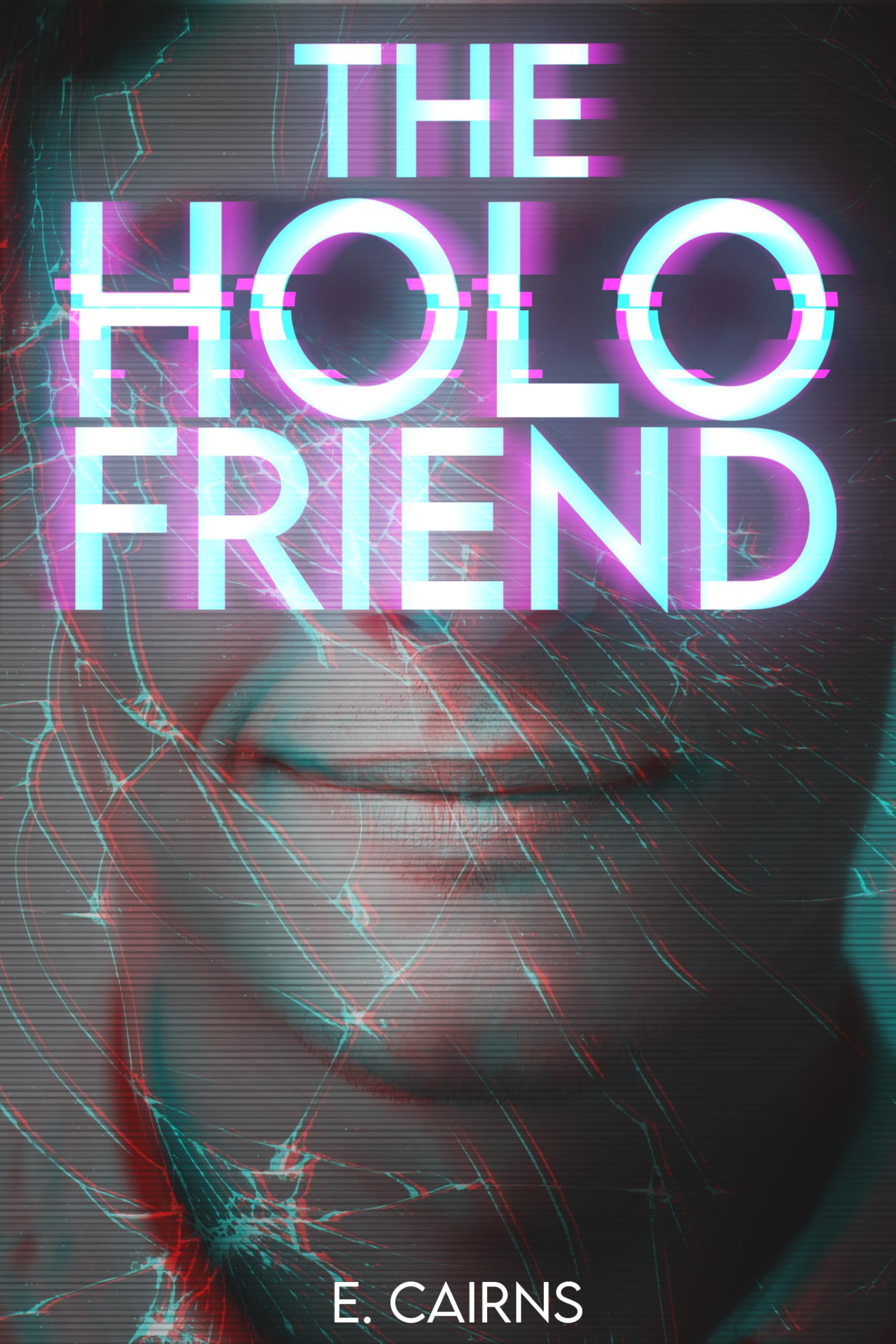 Book cover for The Holofriend