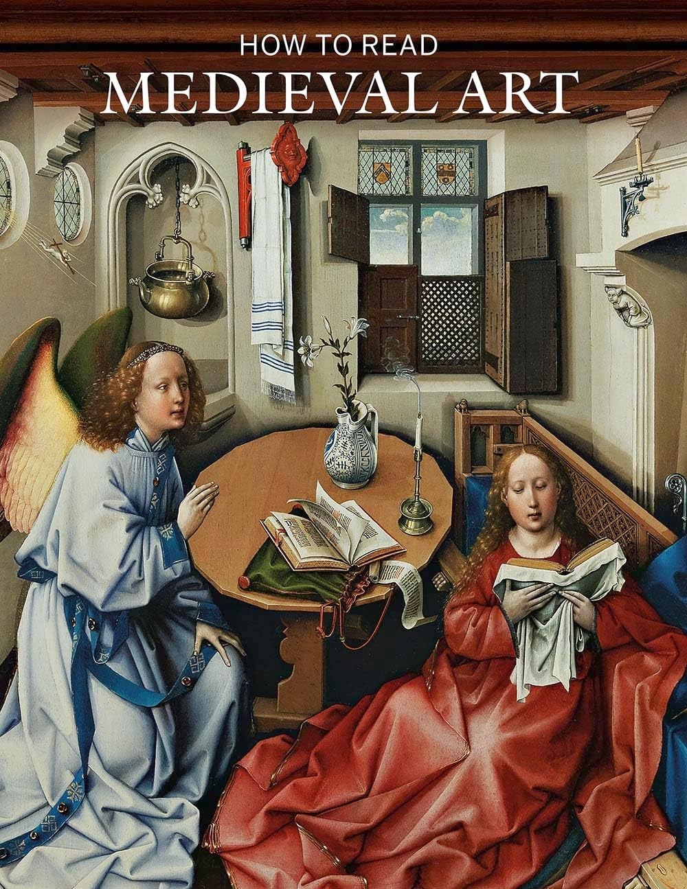 How to Read Medieval Art (The Metropolitan Museum of Art - How to Read)