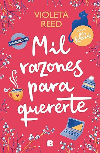 Mil razones para quererte (Mis razones 2) (Ediciones B)