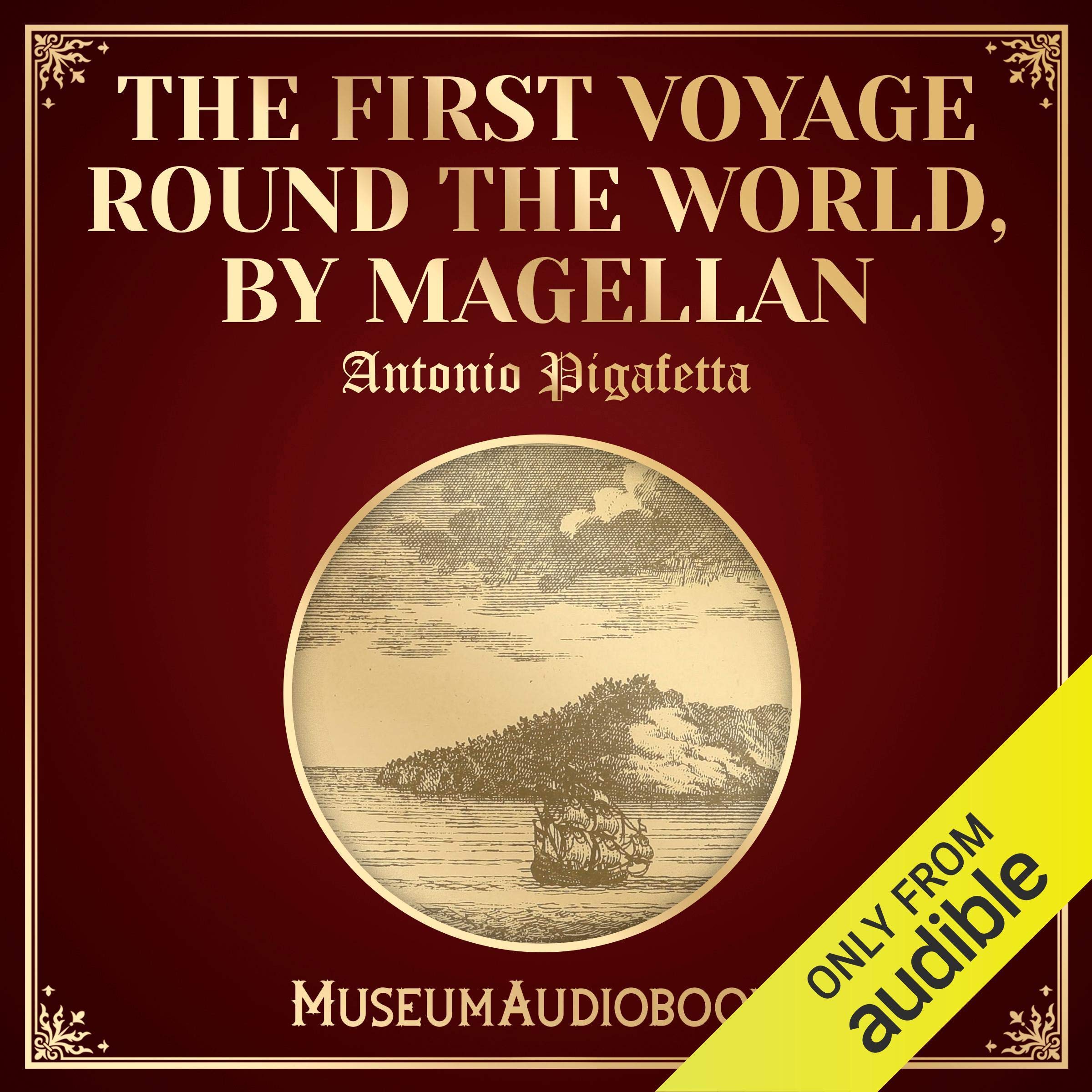 Cover art for The First Voyage Round the World by Magellan