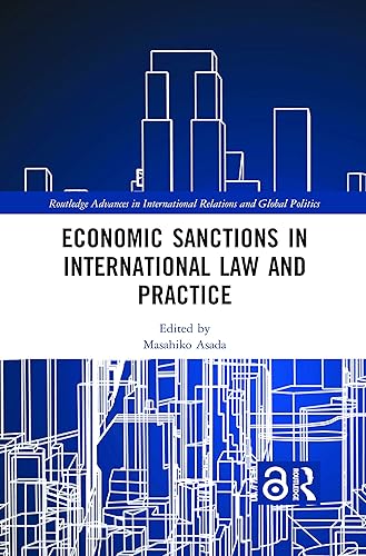 Economic Sanctions in International Law and Practice