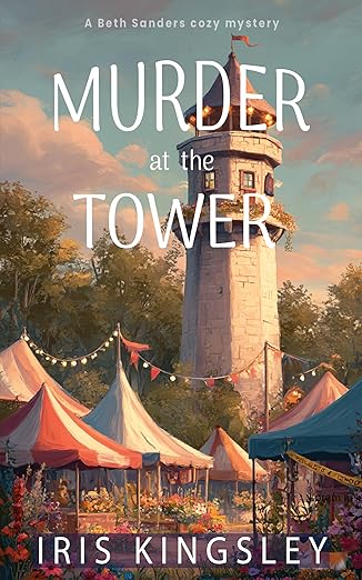 Murder at the Tower by Iris Kingsley book cover