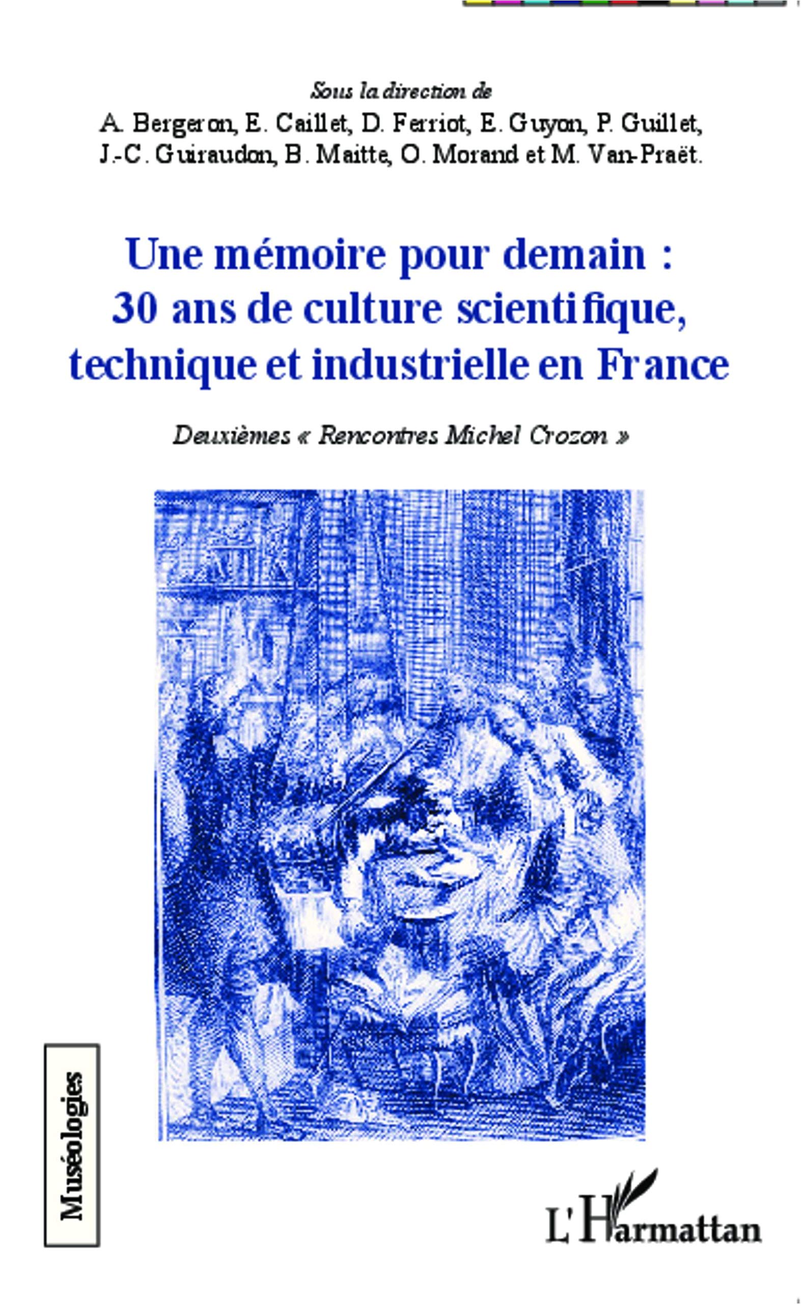 Livre histoire des sciences : les 30 ans de la culture technique en France