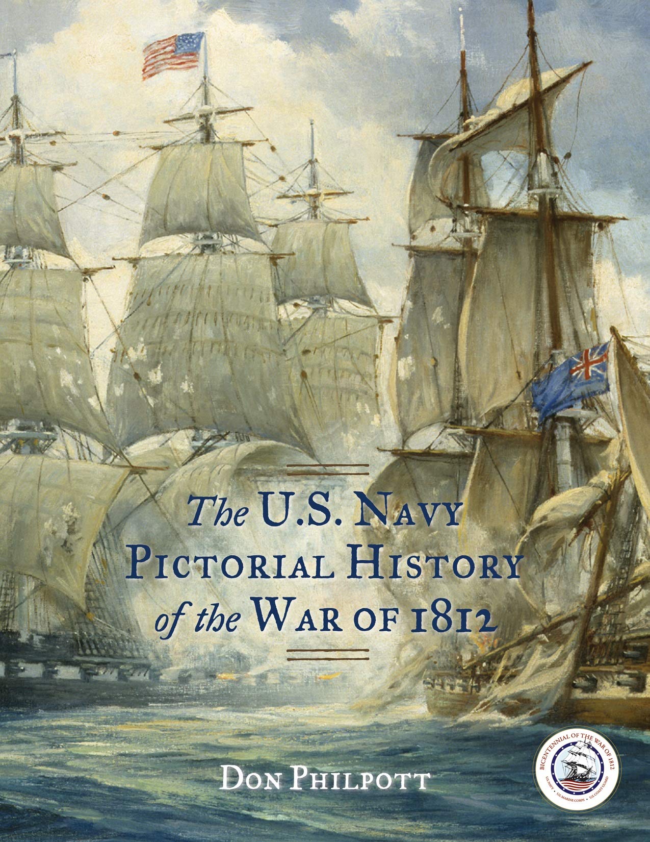 U.S. Navy Pictorial History of the War of 1812 cadeau pour historien