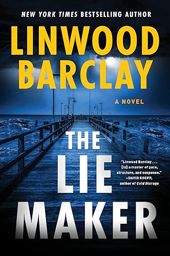 The Lie Maker A Gripping Thriller Where a Son Hunts His Father in Witness Protection Before Deadly Enemies Strike