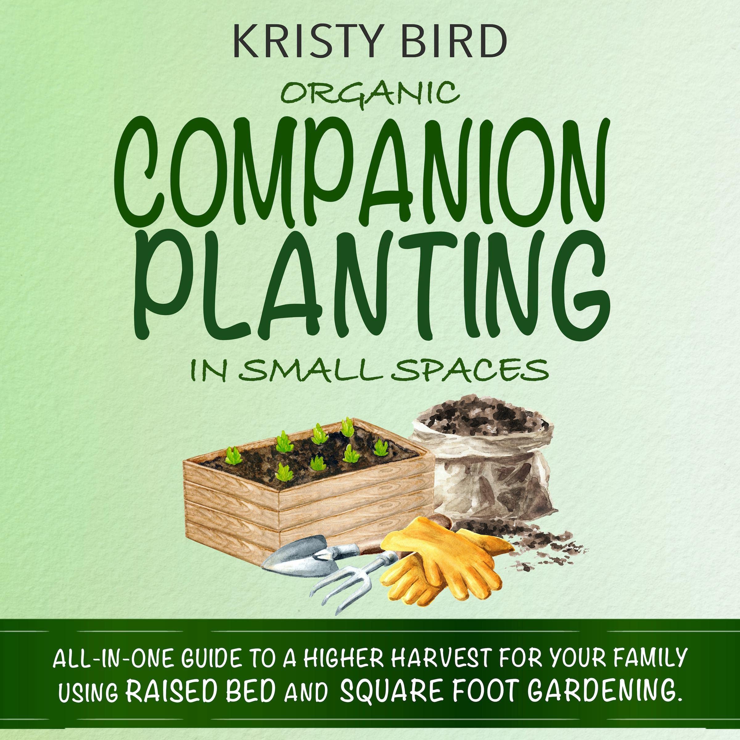 Cover art for Organic Companion Planting in Small Spaces