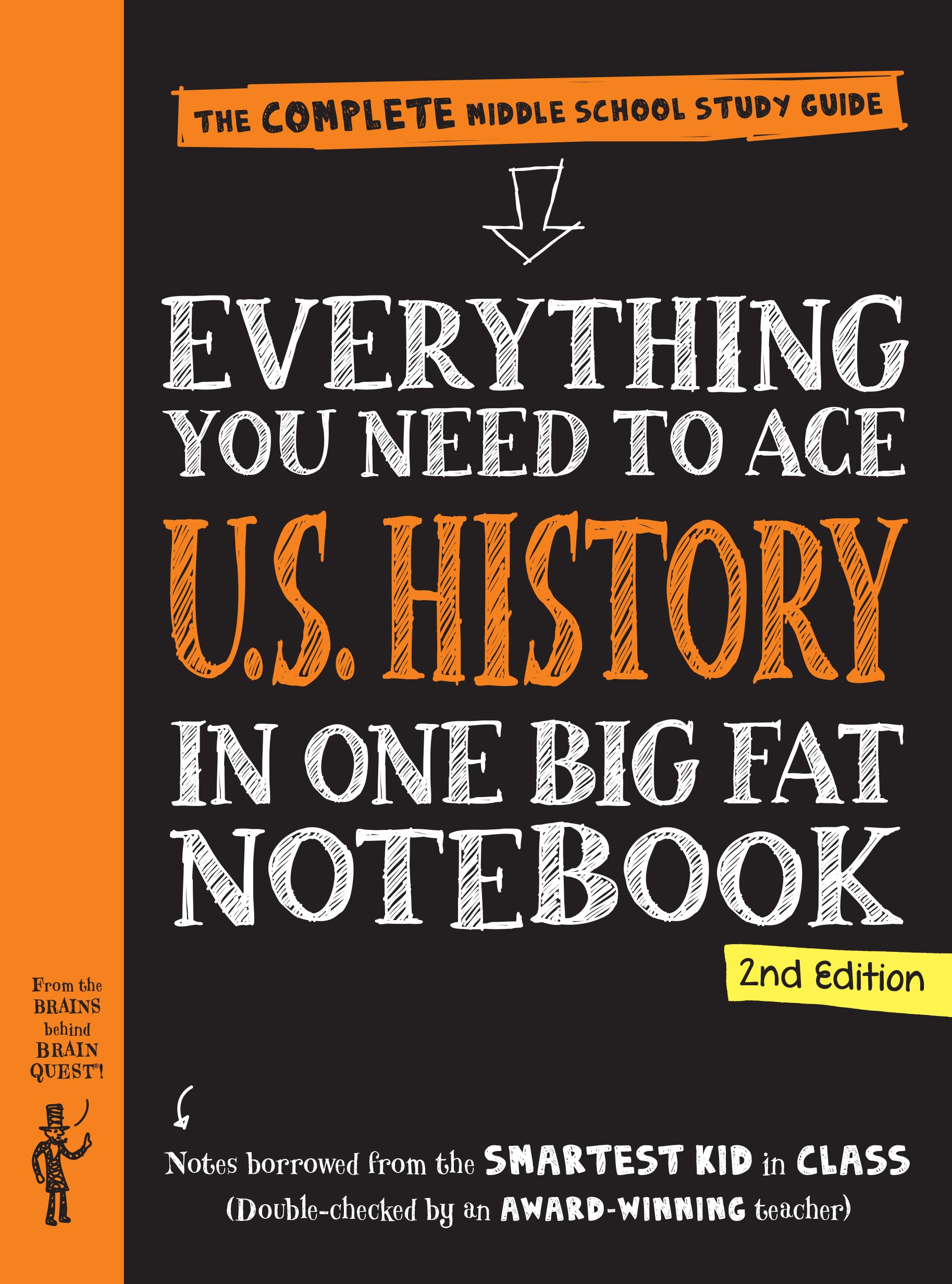 Everything You Need to Ace U.S. History in One Big Fat Notebook, 2nd Edition: The Complete Middle School Study Guide