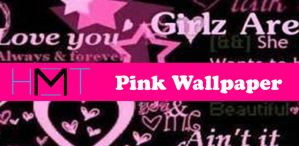 Pink Wallpaper HMTAmazon.esAppstore for Android