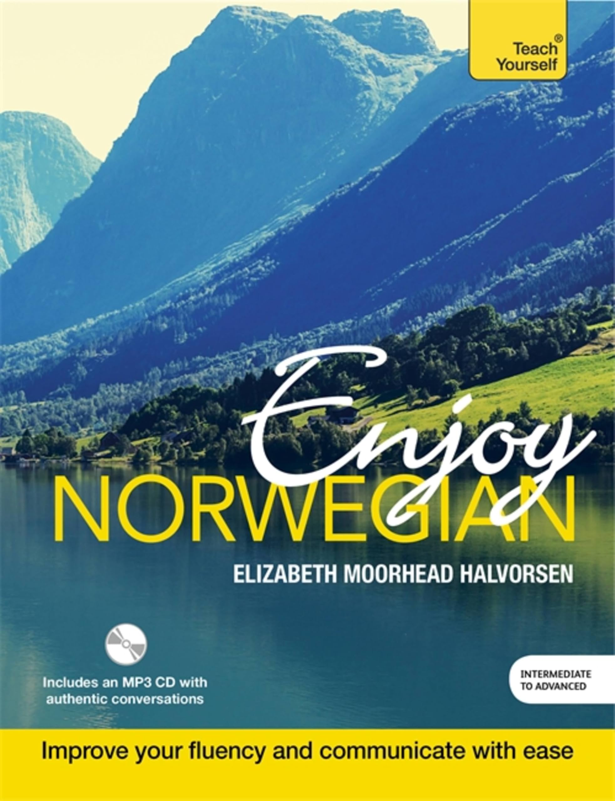 Enjoy Norwegian Intermediate to Upper Intermediate Course: Improve your language