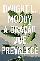 A oração que prevalece
