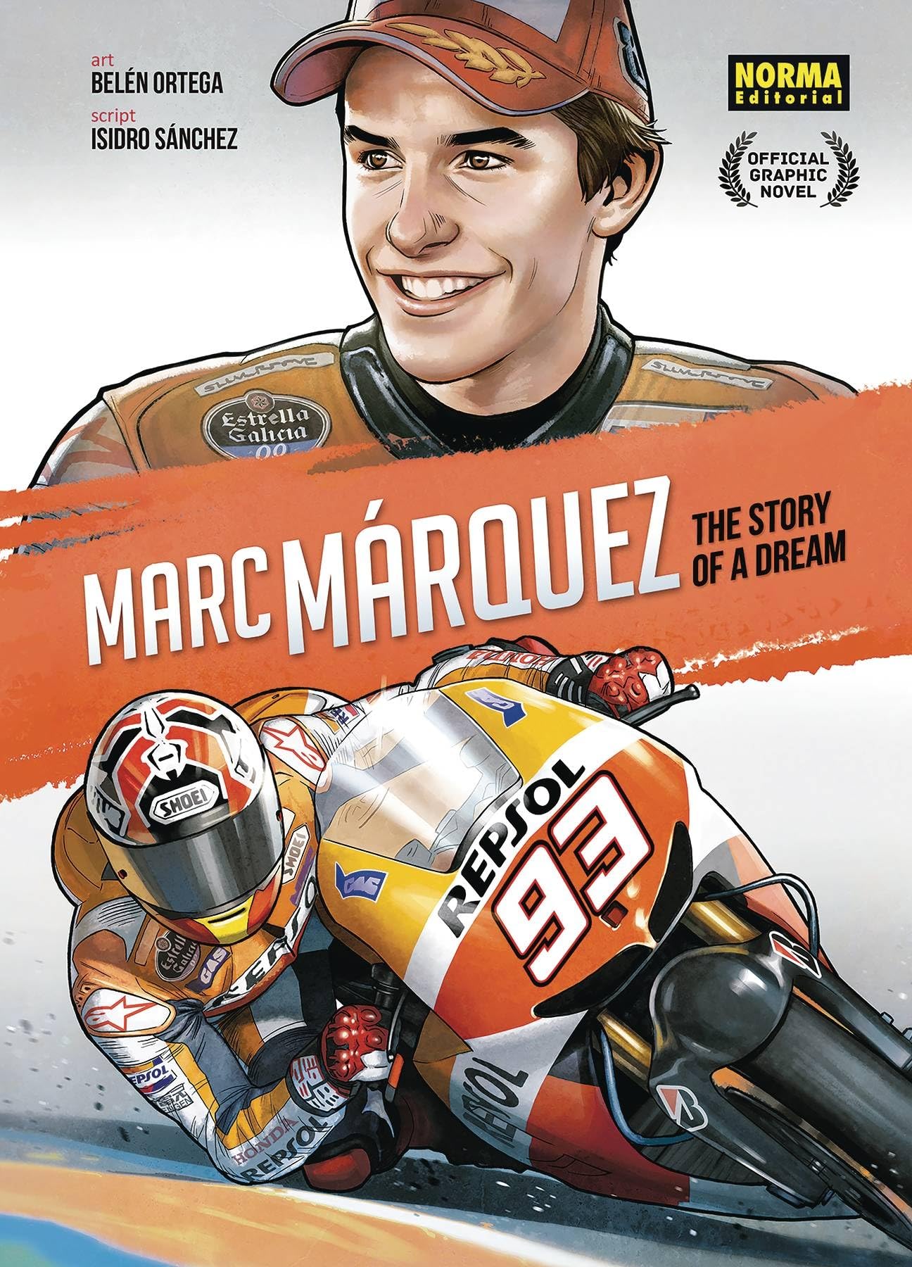 Marc Márquez: The Story of a Dream
