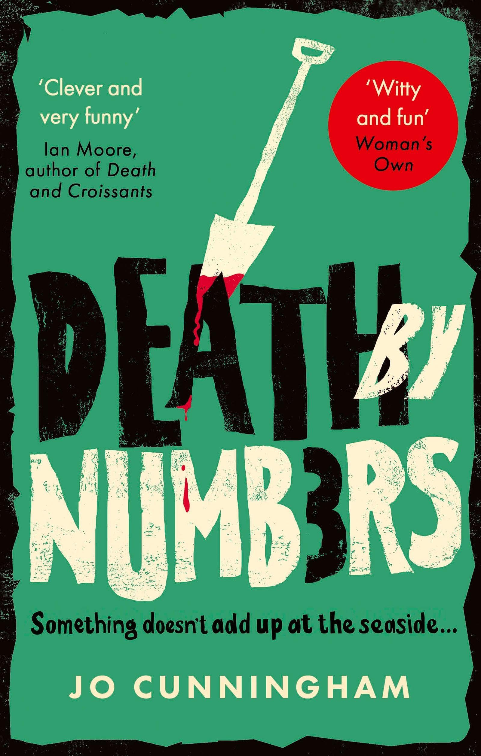Death by Numbers: A hilarious and gripping cosy murder mystery (Una McMurray Mysteries Book 1)