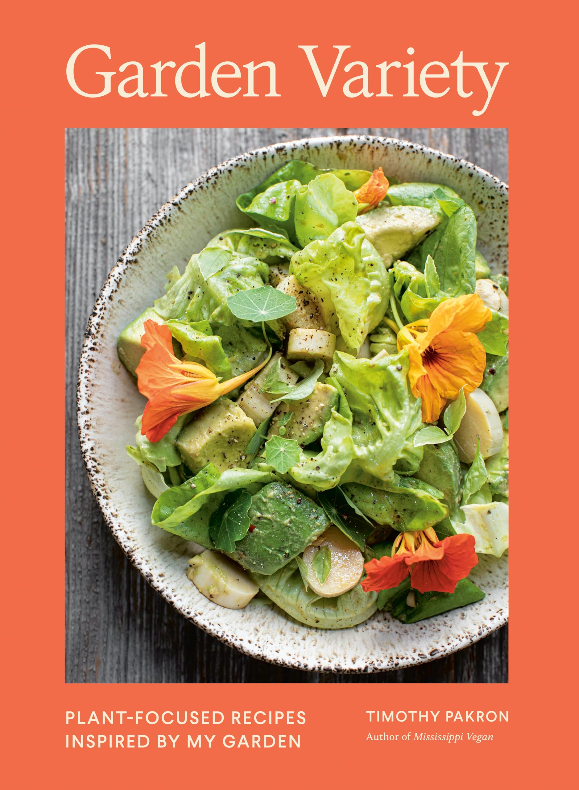 Garden Variety by Timothy Pakron (Hardback Book)