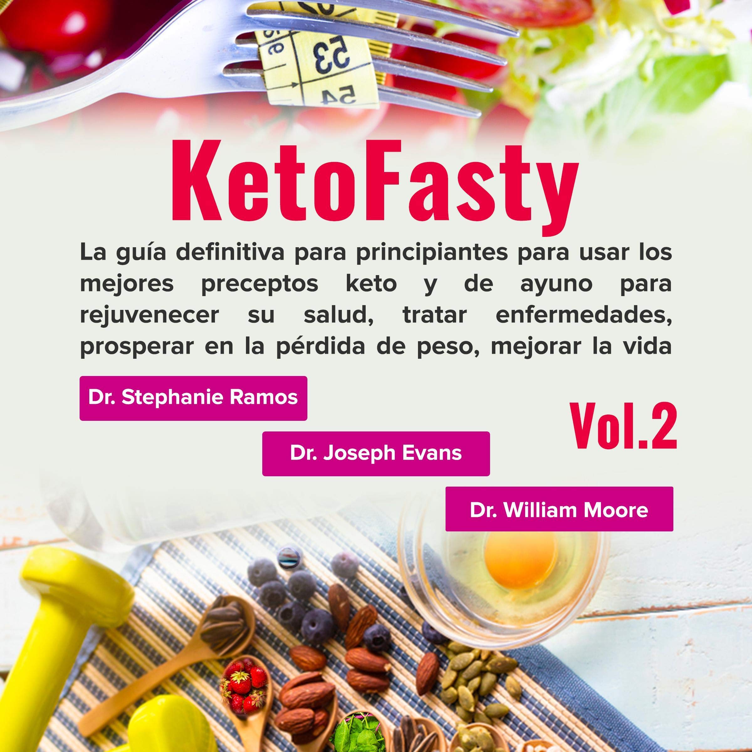 KetoFasty, Vol. 2 (Spanish Edition)