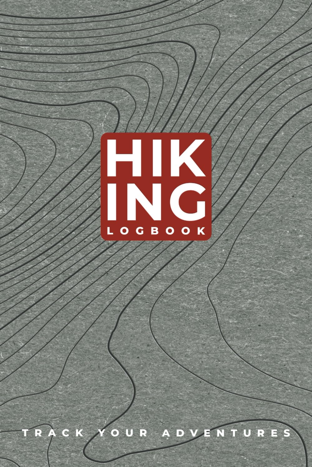 Hiking Log Book: Hikers Journal with Prompts to Track Hikes and Trail Adventures