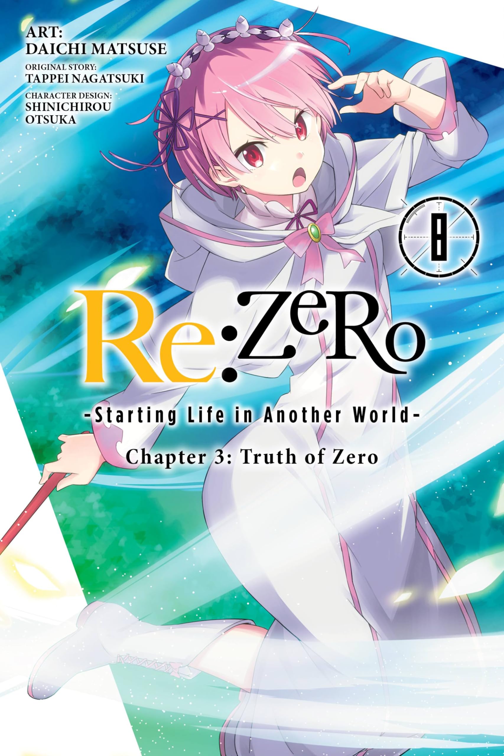 re:Zero Starting Life in Another World, Chapter 3: Truth of Zero, Vol. 8 (manga) (RE ZERO SLIAW CHAPTER 3 TRUTH ZERO GN)
