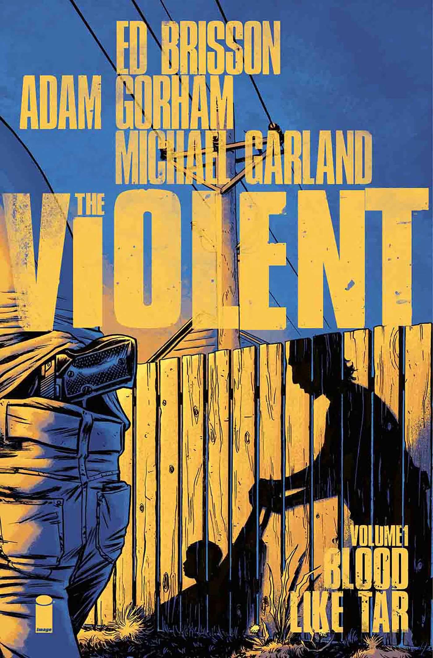 Violent Blood Like Tar Vol 1 by Ed Brisson Image (Paperback)< 9781632157140