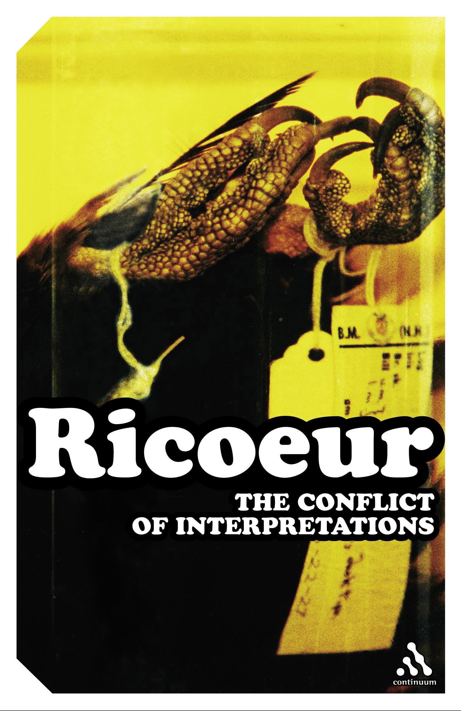 The Conflict of Interpretations: Essays in Hermeneutics (Continuum Impacts)
