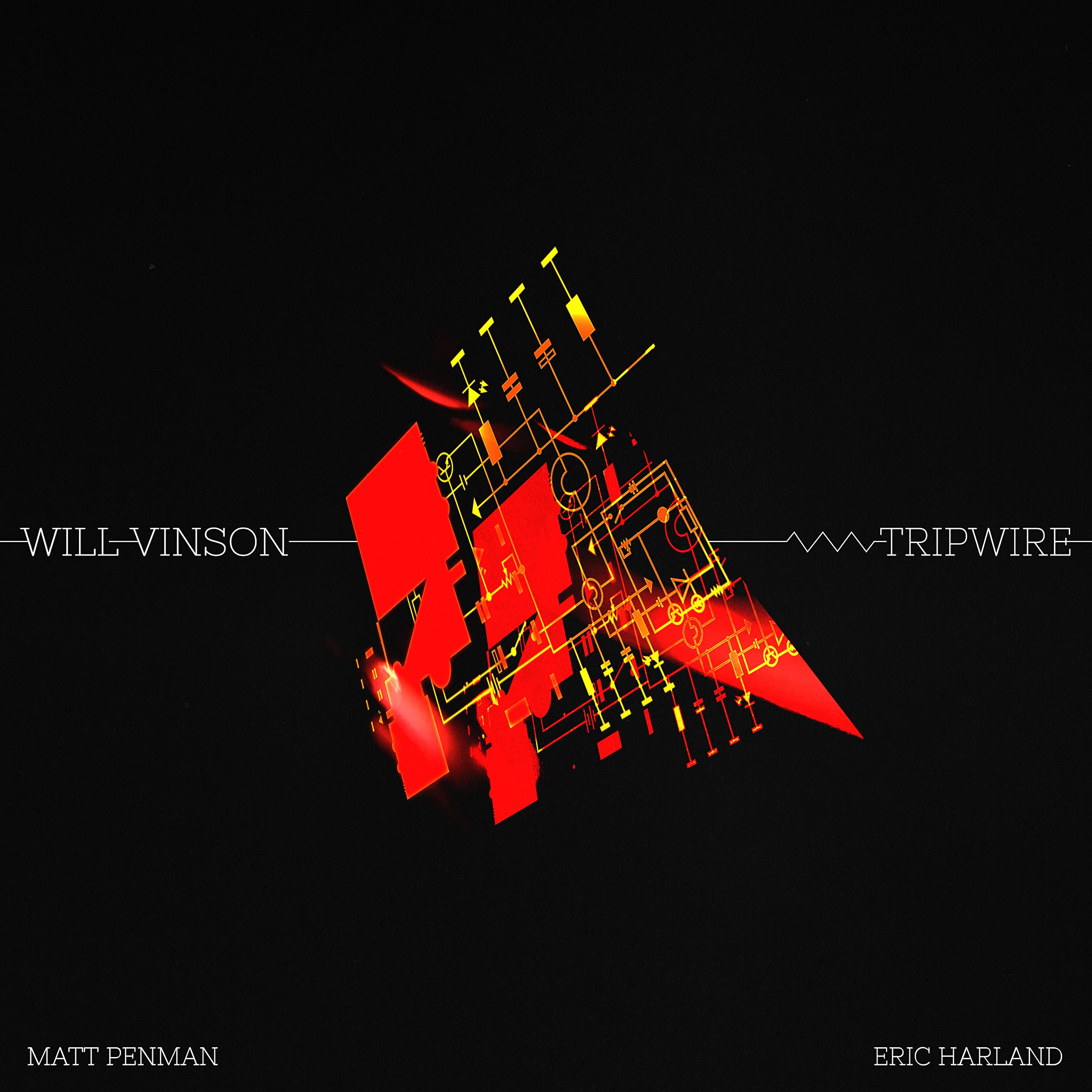 Will Vinson Tripwire LP Vinyl WR4791LP NEW