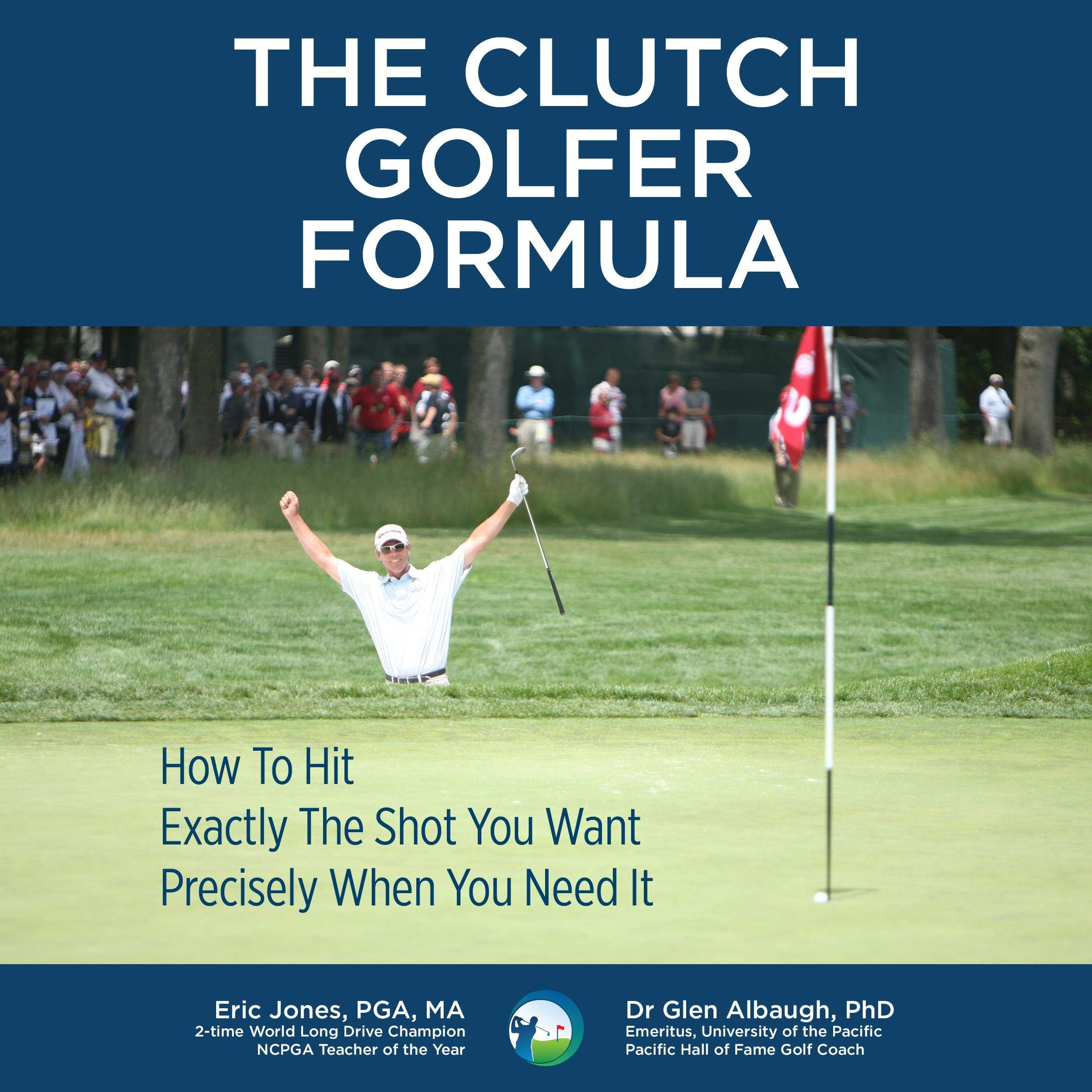 Cover art for The Clutch Golfer Formula