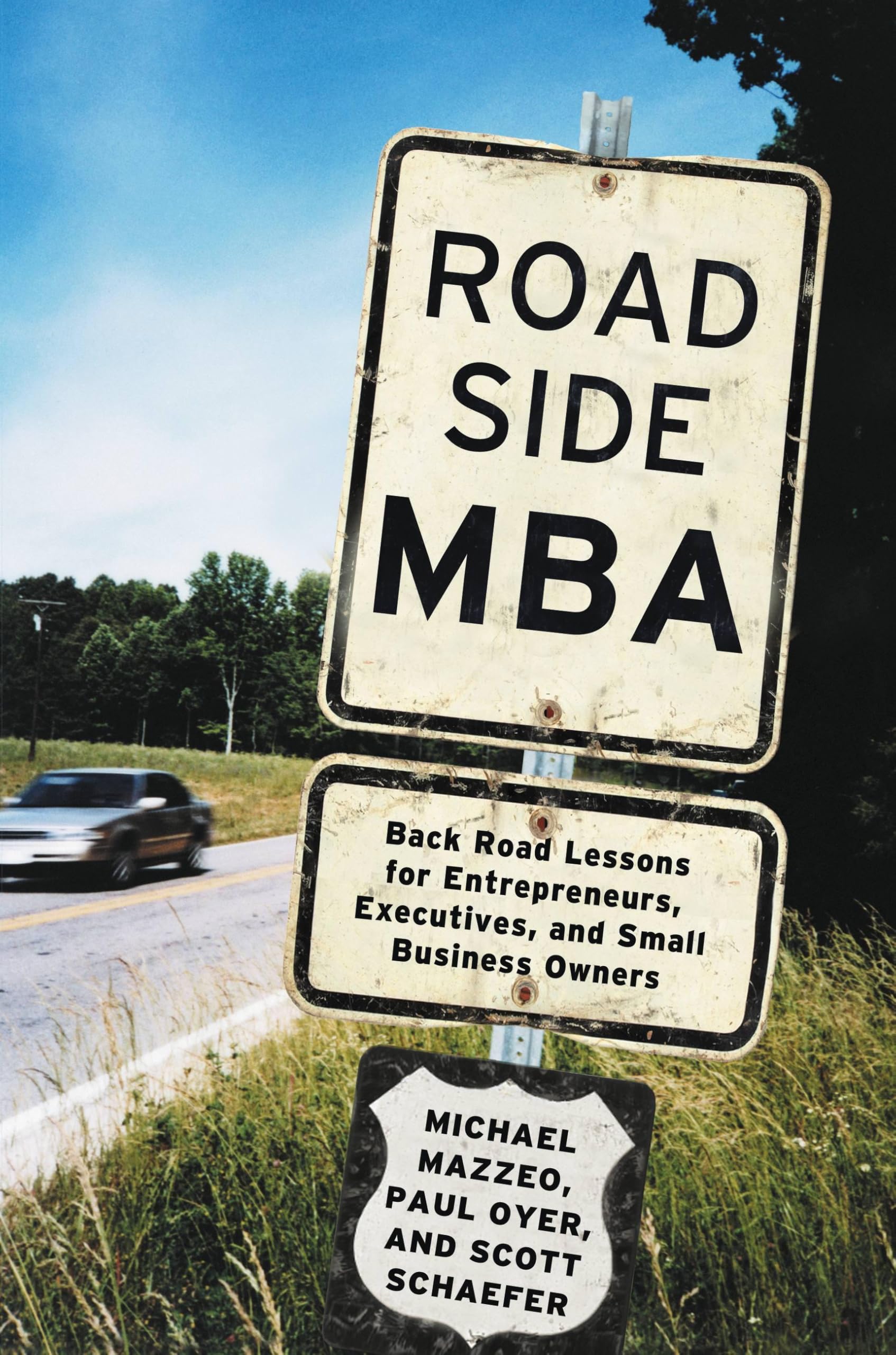 Roadside MBA: Back Road Lessons for Entrepreneurs, Executives and Small Business Owners cover