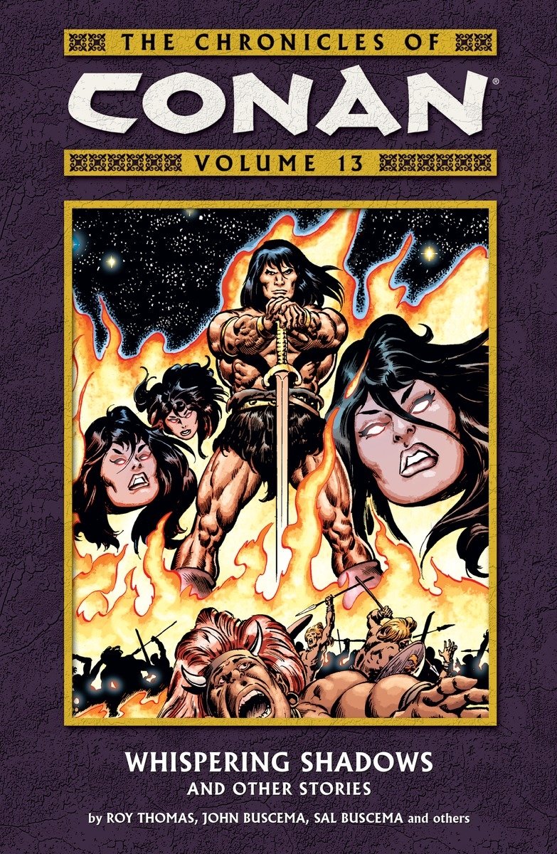 The Chronicles Of Conan Volume 13: Whispering Shadows And Other Stories
