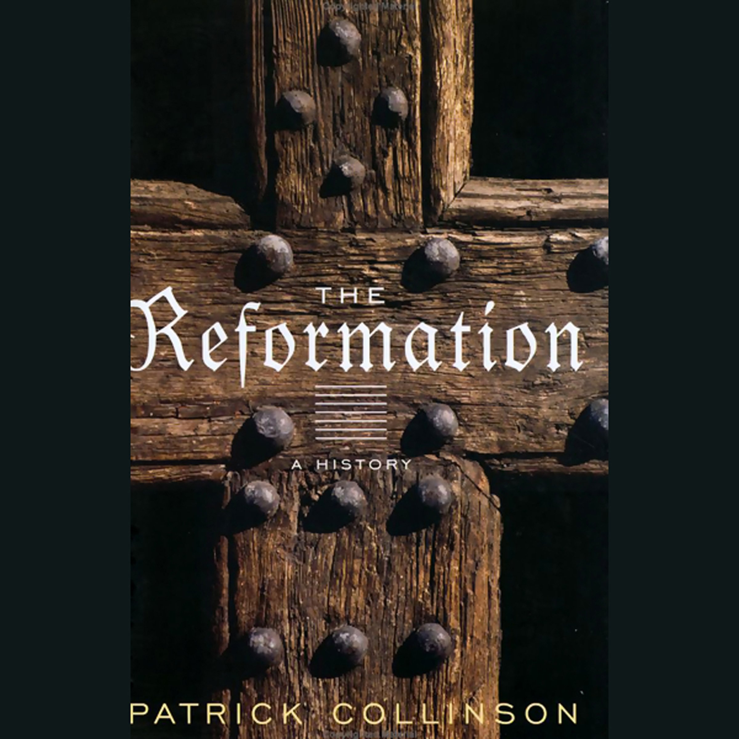 Cover art for The Reformation [Modern Library Chronicles]
