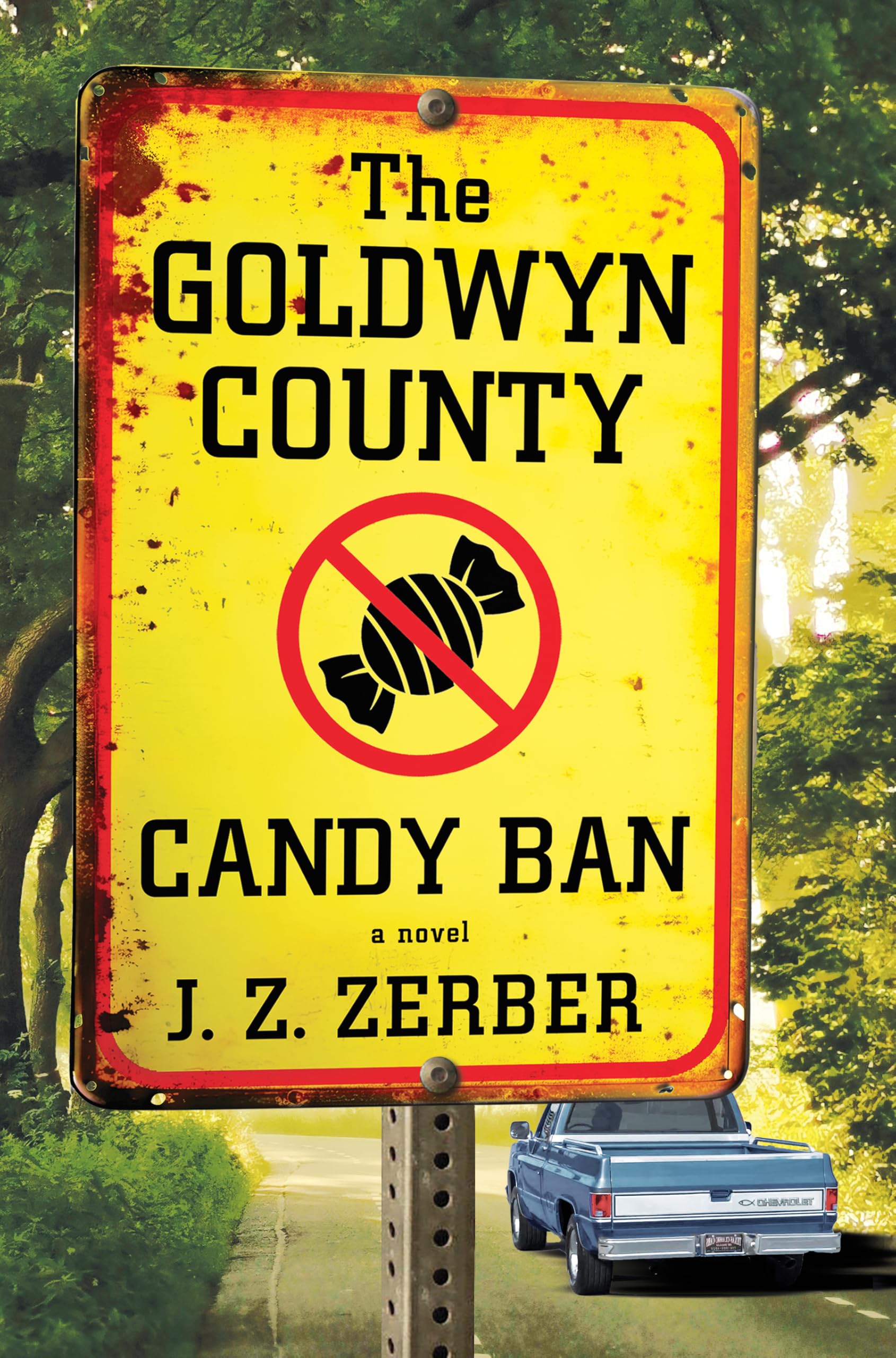The Goldwyn County Candy Ban