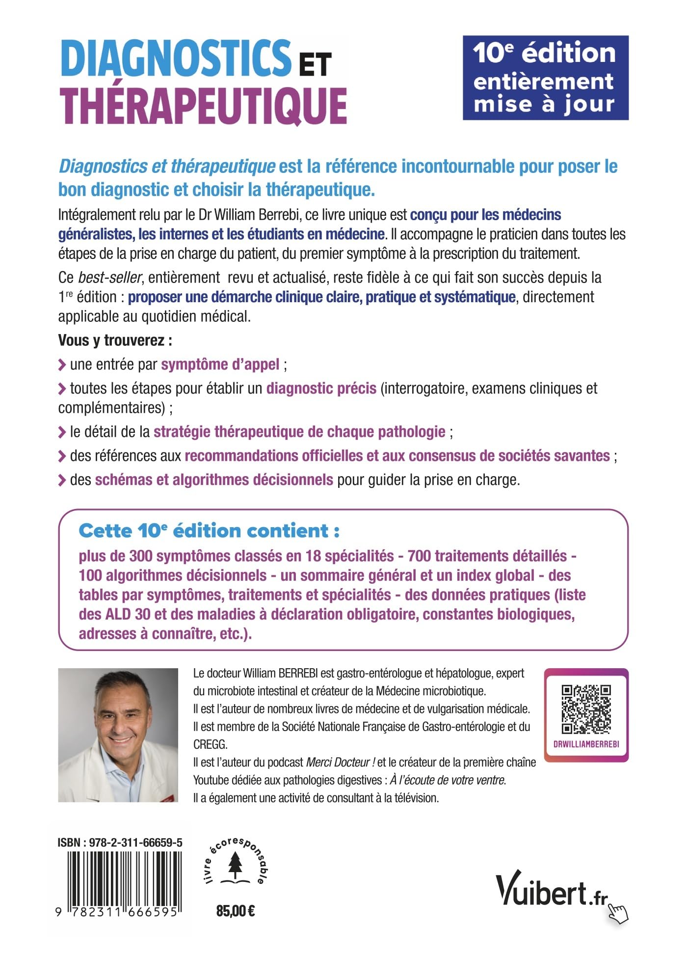 Diagnostics et thérapeutique: Du symptôme à la prescription - nouvelle édition entièrement mise à jour