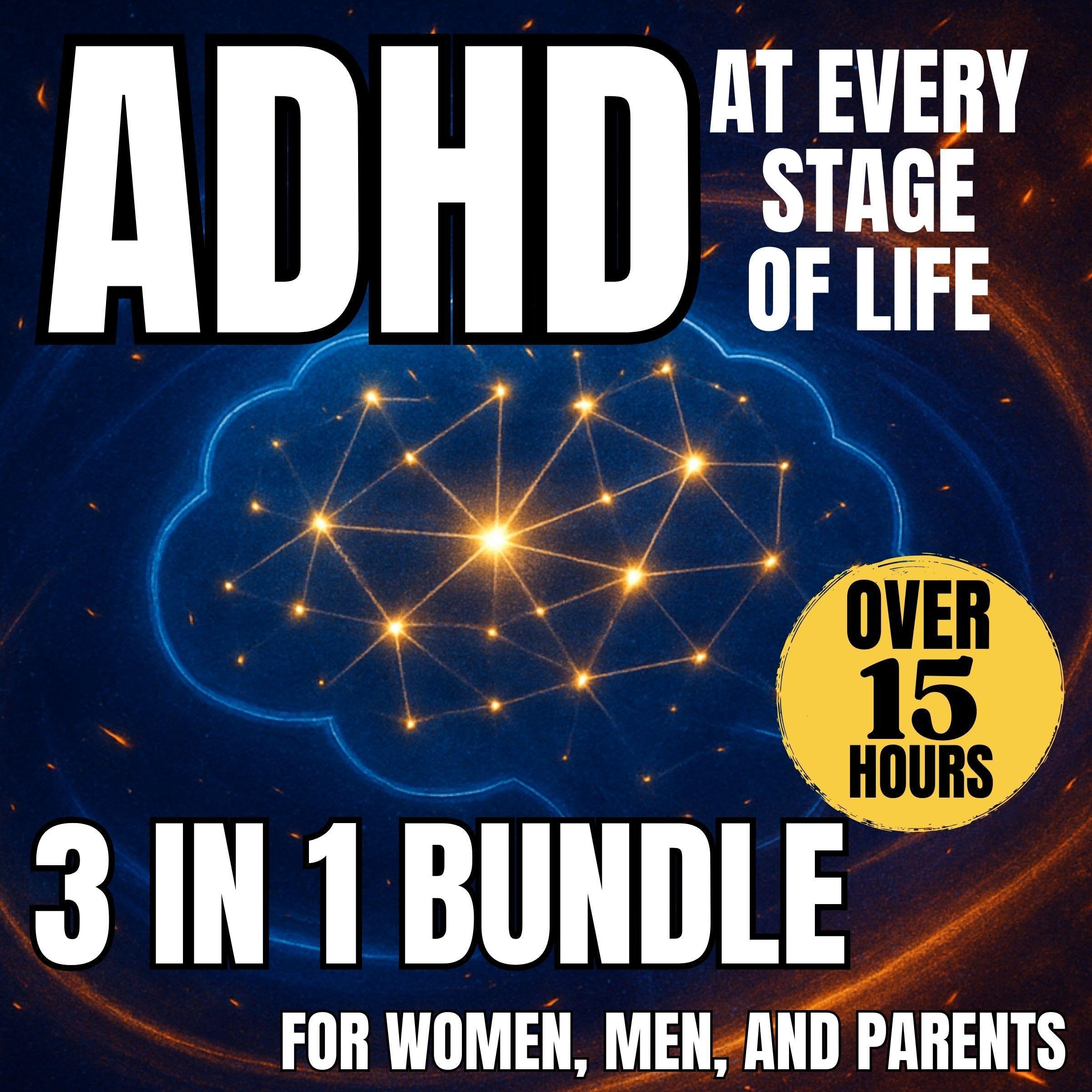 ADHD at Every Stage of Life