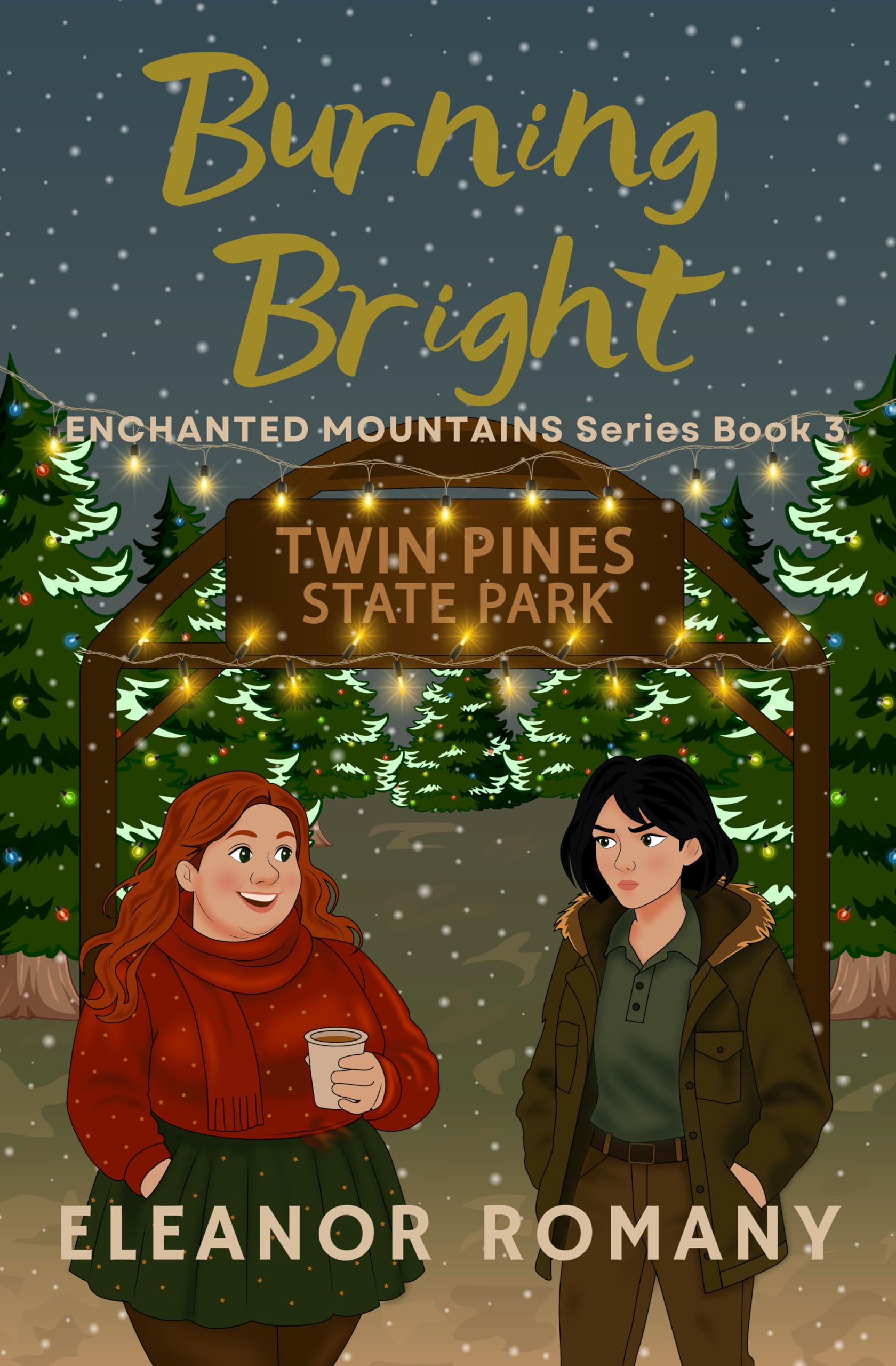 Burning Bright (Enchanted Mountains Series Book 3)
