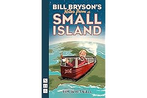 Bill Bryson's Notes from a Small Island (NHB Modern Plays)