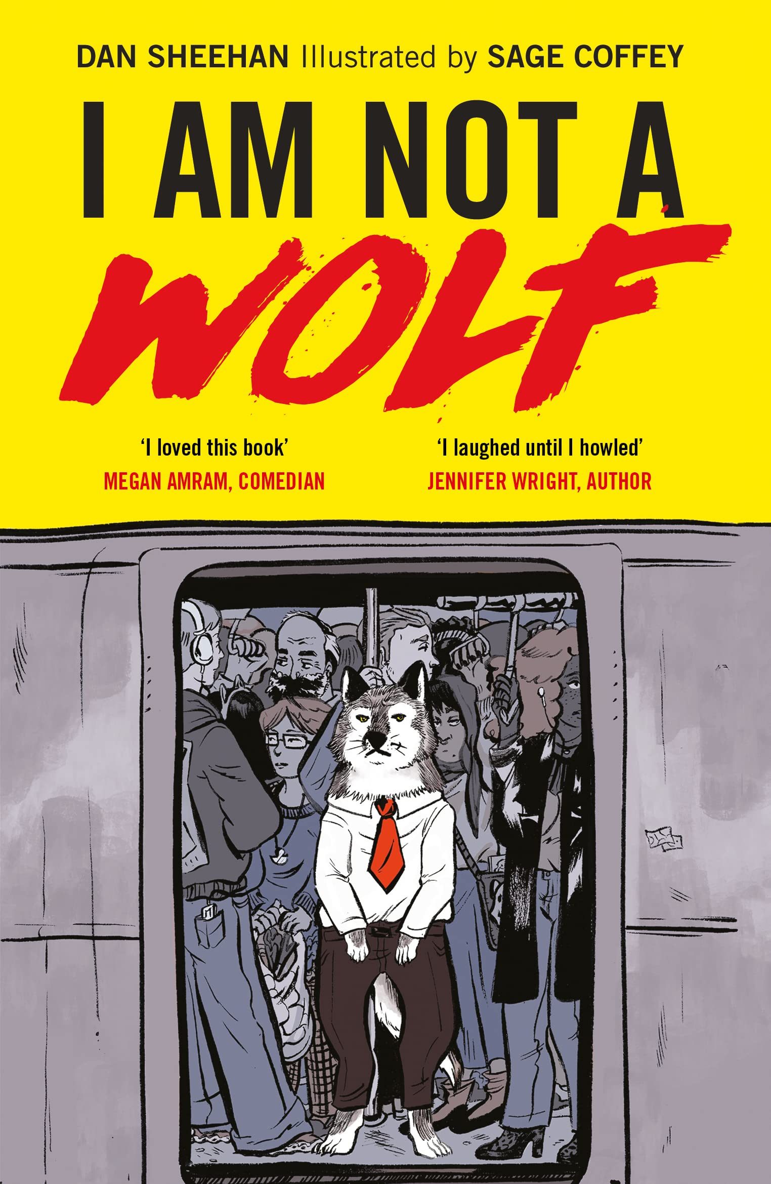 I Am Not a Wolf