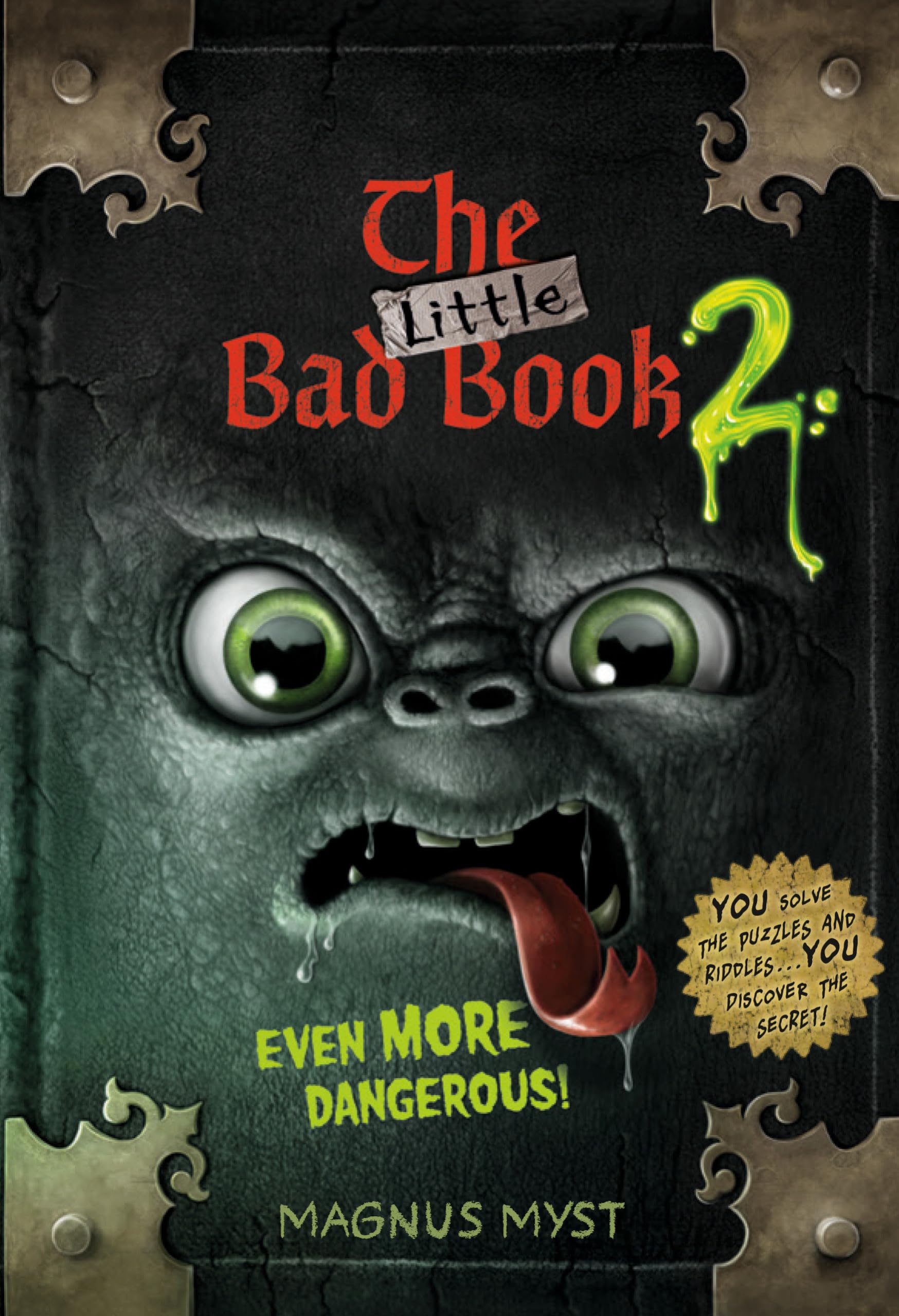 The Little Bad Book #2: Even More Dangerous! (THE LITTLE BAD BOOK SERIES (#2))