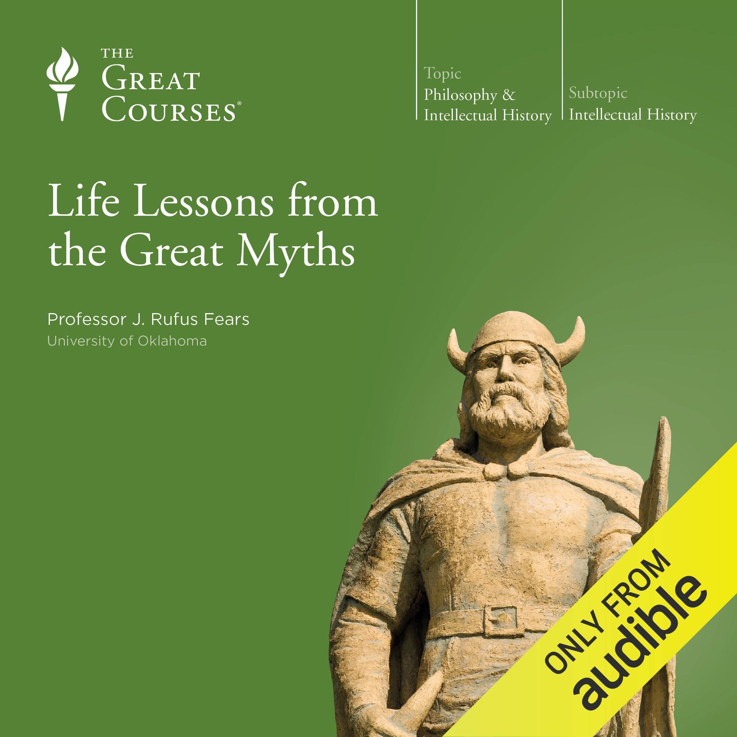 Life Lessons from the Great Myths